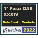 1ª Fase OAB XXXIV (34) Reta Final + Mentoria (DAMÁSIO 2022) (Ordem dos Advogados do Brasil)